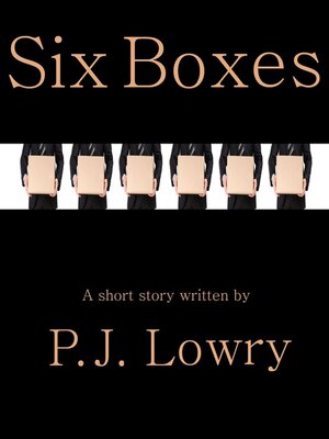 cover image of Six Boxes